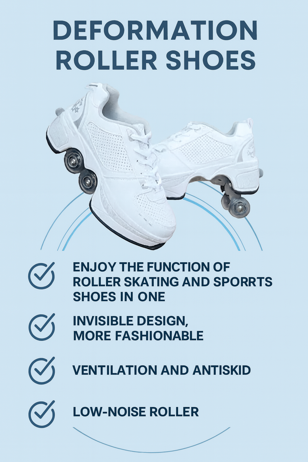 Deformation Roller Shoes